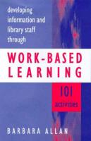 Developing Information and Library Staff Through Work-Based Learning