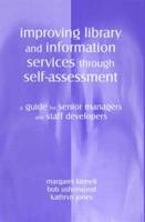 Improving Library and Information Services Through Self-Assessment