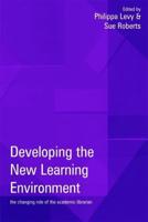 Developing the New Learning Enviroment