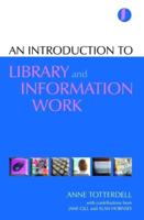An Introduction to Library and Information Work