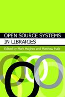 Open Source Systems in Libraries