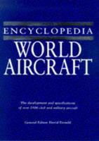 The Encyclopedia of World Aircraft