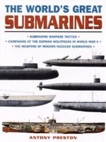 The World's Great Submarines