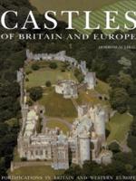 Castles of Britain and Europe