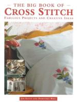 The Big Book of Cross Stitch