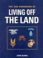 The SAS Handbook of Living Off the Land