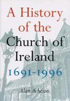 A History of the Church of Ireland, 1691-1996