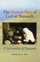 The Human Face of God at Nazareth