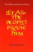Let All the Peoples Praise Him