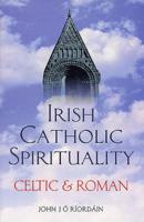 Irish Catholic Spirituality