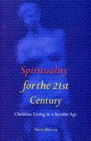 Spirituality for the 21st Century