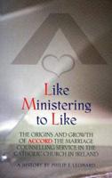 Like Ministering to Like