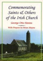 Commemorating Saints and Others of the Irish Church