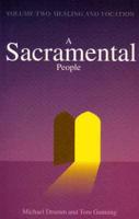 A Sacramental People