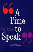 A Time to Speak