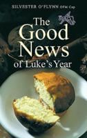 The Good News of Luke's Year
