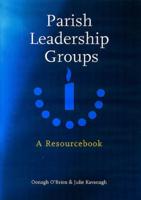 A Resourcebook for Parish Leadership Groups
