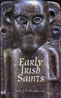 Early Irish Saints