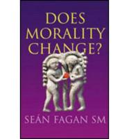Does Morality Change?