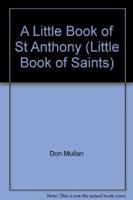 A Little Book of St Anthony of Padua