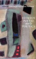 Between Poetry and Politics