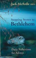Stepping Stones to Bethlehem