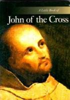 A Little Book of St John of the Cross