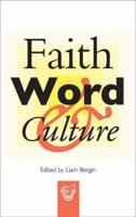 Faith, Word and Culture