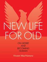 New Life for Old
