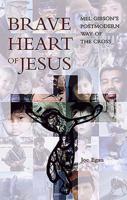 Brave Heart of Jesus