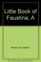 A Little Book of Saint Faustina
