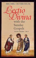 Lectio Divina With the Sunday Gospels