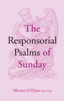 The Responsorial Psalms of Sunday