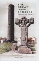 The Great Irish Crosses