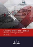 General Rules for Tankers