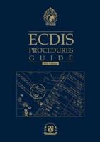 ECDIS Procedures Guide