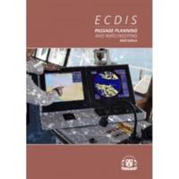 ECDIS Passage Planning and Watchkeeping, 2020 Edition