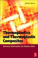 Thermoplastics and Thermoplastic Composites