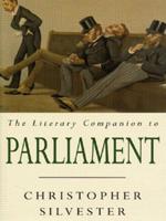The Literary Companion to Parliament