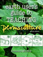 Earth User's Guide to Permaculture