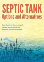 Septic Tank Options and Alternatives