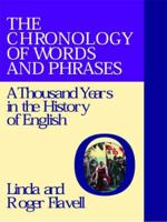 The Chronology of Words and Phrases