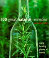 100 Great Natural Remedies
