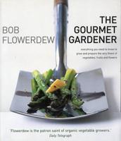 The Gourmet Gardener