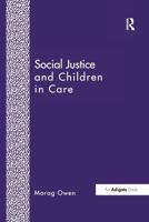 Social Justice and Children in Care