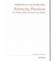 Balancing Pluralism