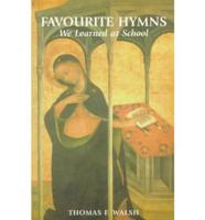 Favourite Hymns We Learned at School