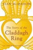 The Story of the Claddagh Ring