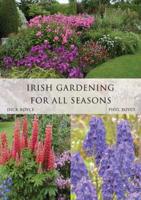 Irish Gardening for All Seasons