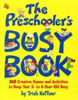 The Preschooler's Busy Book